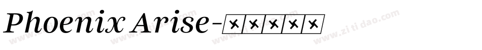 Phoenix Arise字体转换